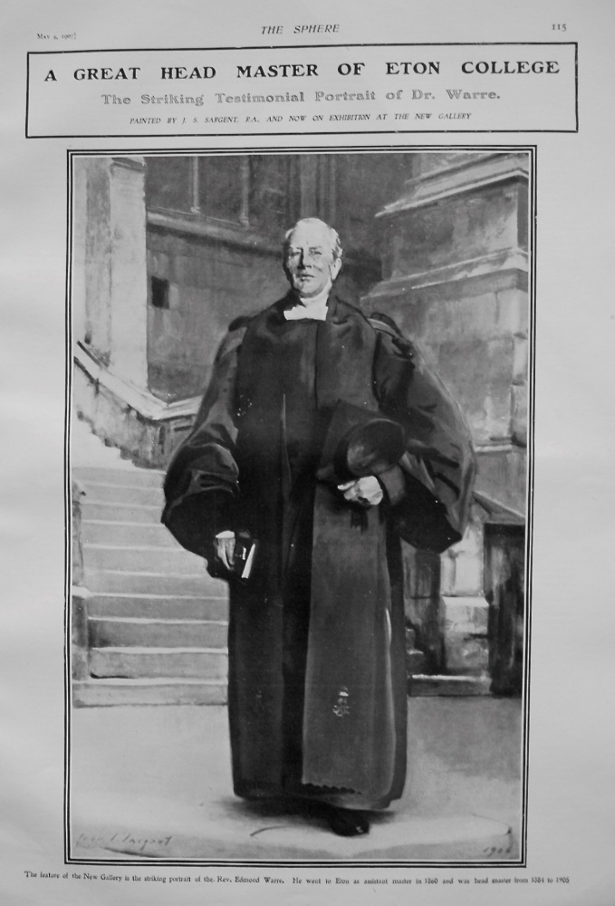 A Great Head Master of Eton College : The Striking Testimonial Portrait of Dr. Warre. 1907