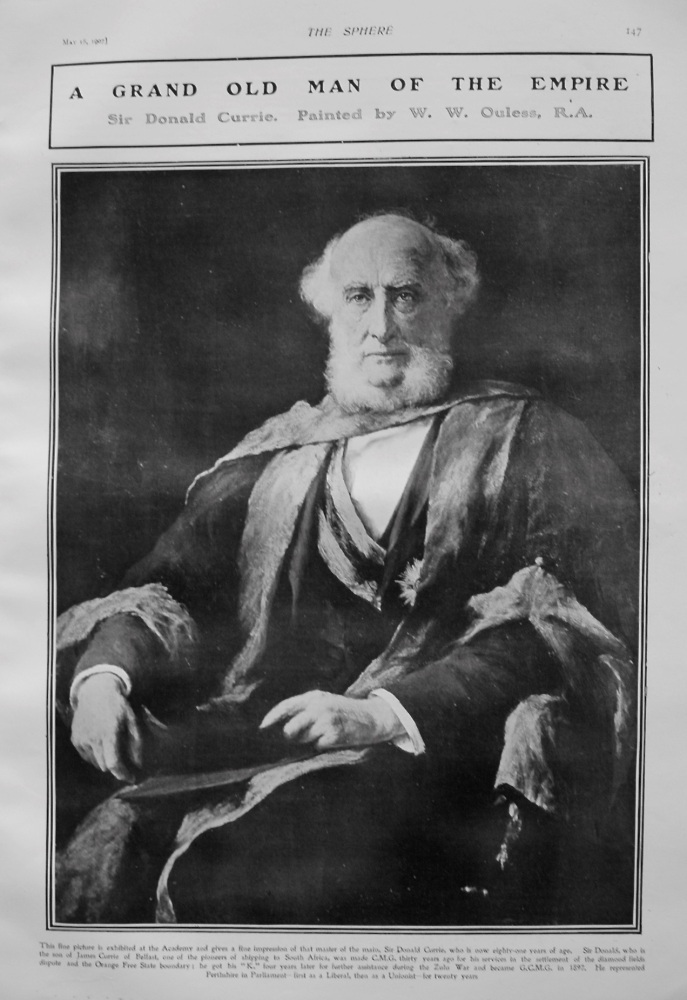 A Grand Old Man of the Empire : Sir Donald Currie. 1907