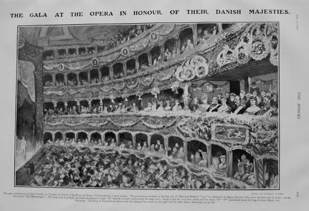 The Gala at the Opera in Honour of their Danish Majesties. 1907