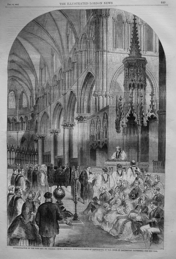 Enthronisation of the Most Rev. Dr. Charles Thomas Longley, Lord Archbishop of Canterbury, in the Choir of Canterbury Cathedral. 1862
