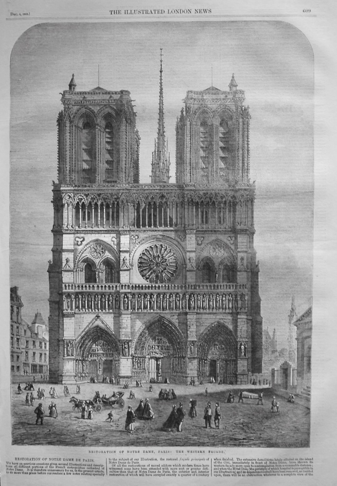 Restoration of Notre Dame, Paris : The Western Facade. 1862