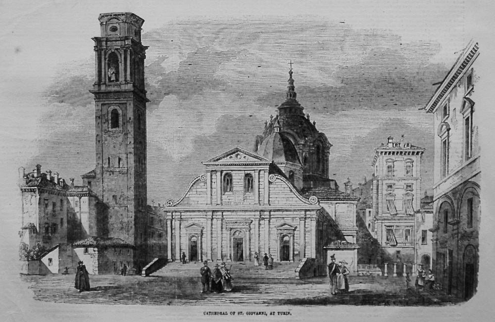 Cathedral of St. Giovanni, at Turin. 1855