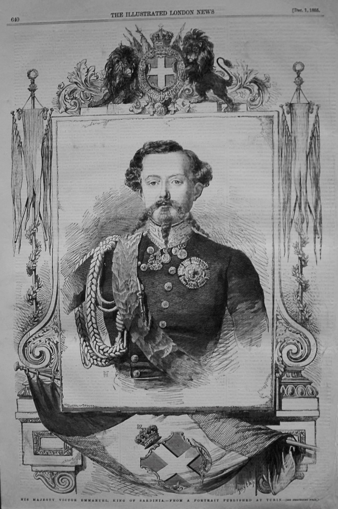 His Majesty Victor Emmanuel, King of Sardinia.- from a Portrait Published at Turin. 1855