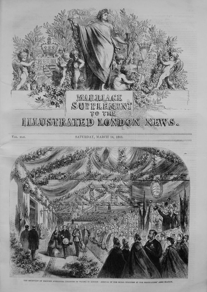 Illustrated London News, March 14th, 1863. (Supplement)  Marriage of the Prince of Wales and Princess Alexandra of Denmark. 1863