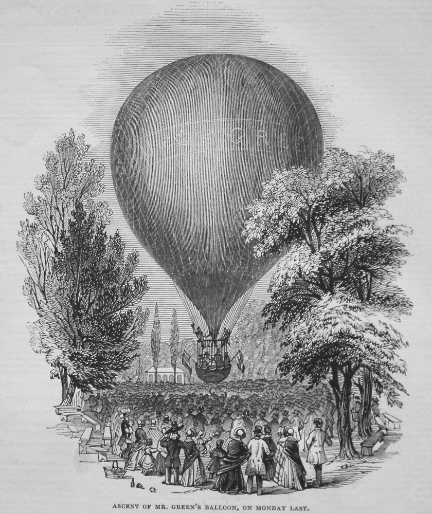 Ascent of Mr. Green's Balloon, on Monday Last. 1845