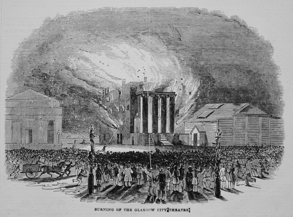 Burning of the Glasgow City Theatre. 1845
