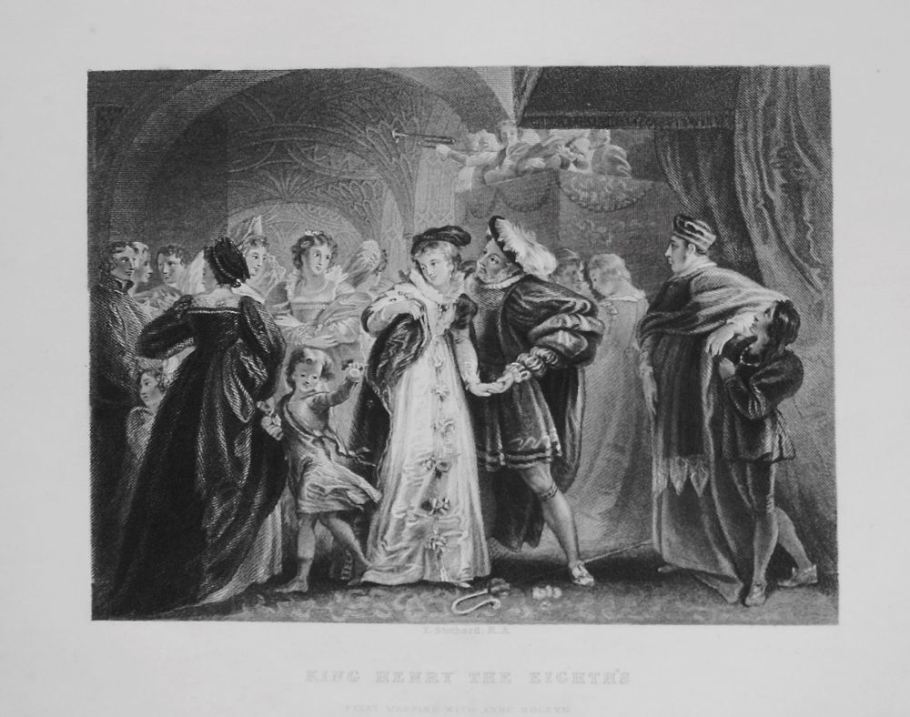 King Henry The Eighth's. First Meeting With Anne Boleyn. 1849
