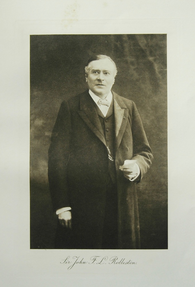Sir John F. L. Rolleston. 1912