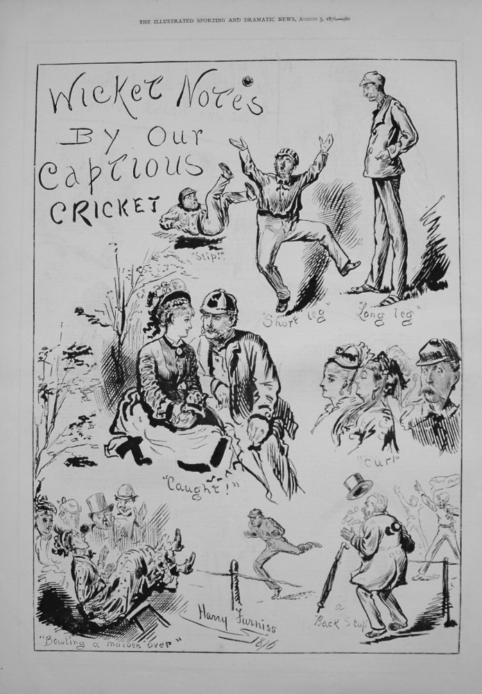 Wicket Notes by our Captious Cricket. 1876