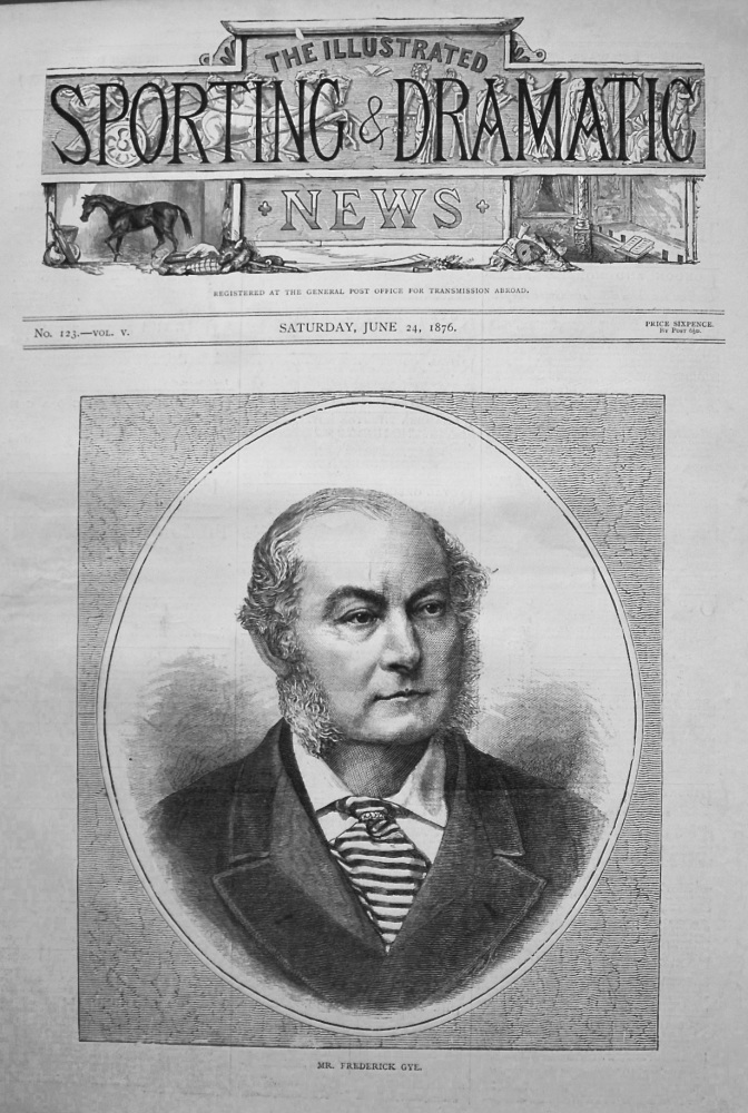 Mr. Frederick Gye. 1876