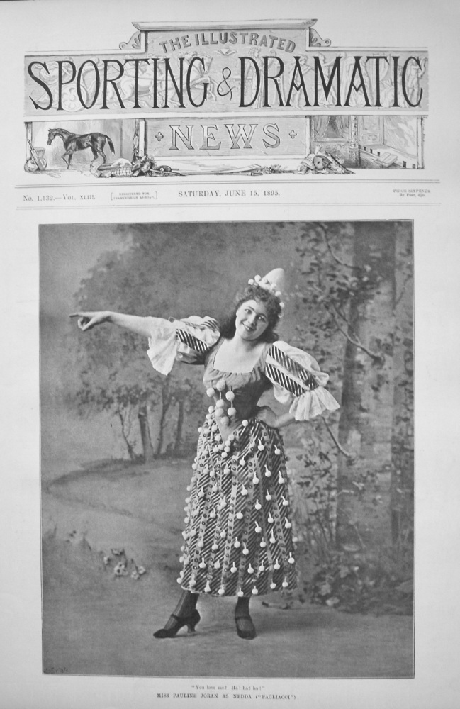Miss Pauline Joran as Nedda ("Pagliacci"). 1895