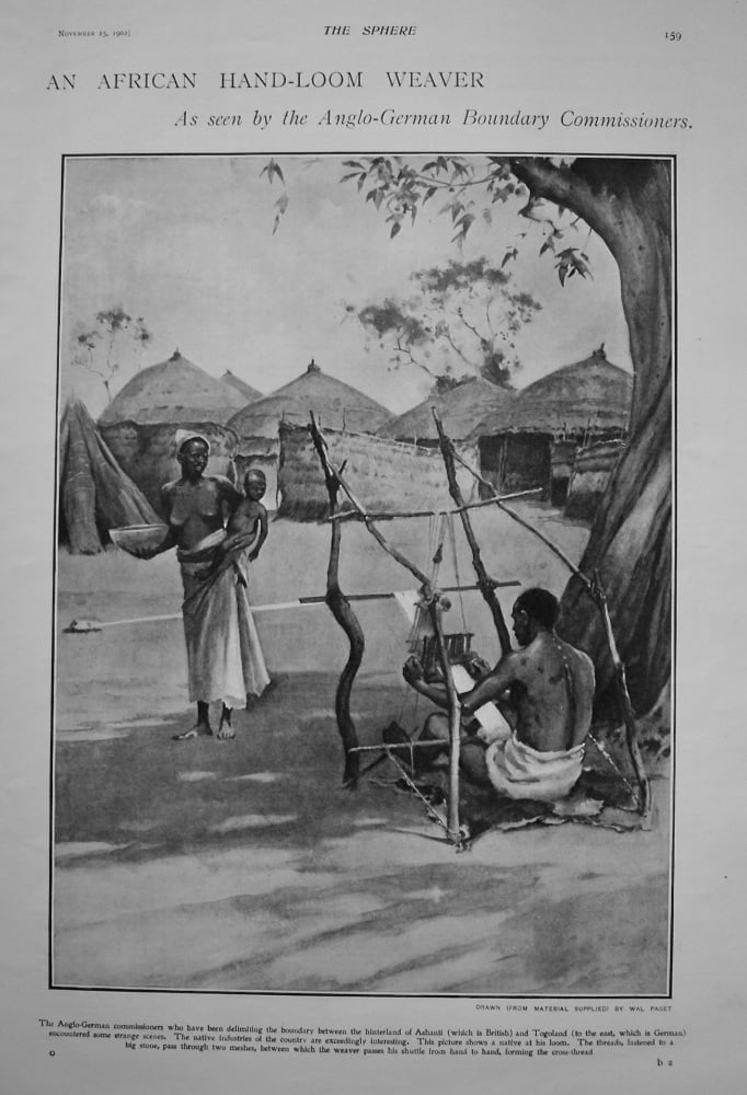 An African Hand-Loom Weaver.  As Seen by the Anglo-German Boundary Commissioners. 1902