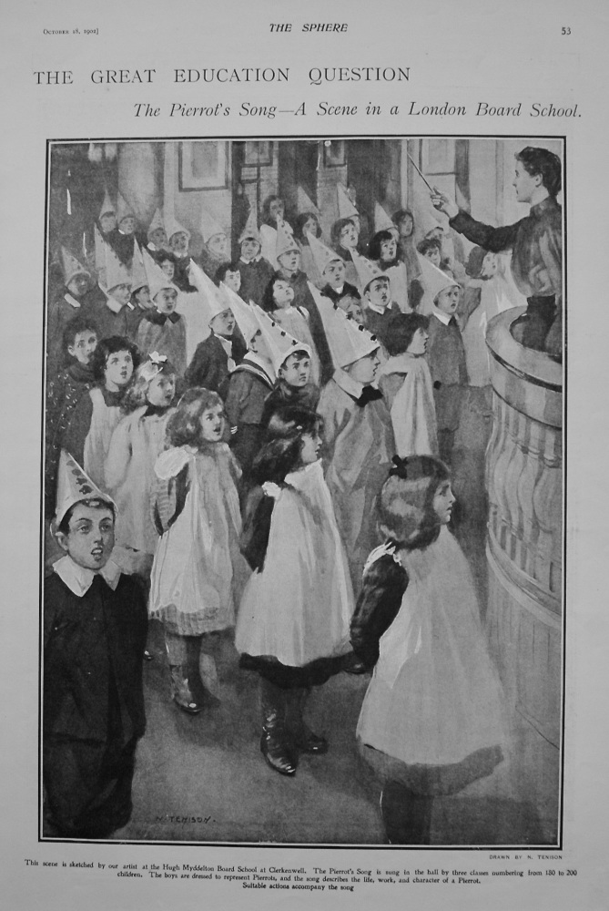 The Great Education Question. The Pierrot's Song - A Scene in a London Board School. 1902