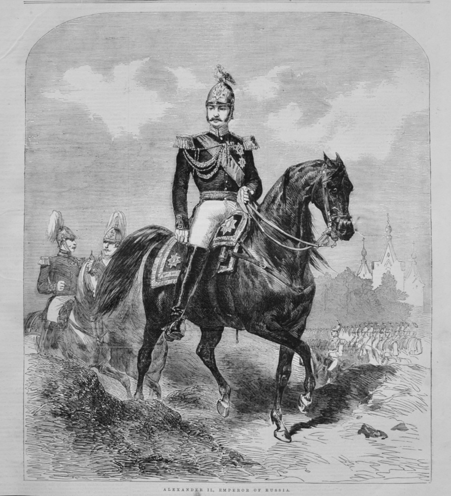Alexander II., Emperor of Russia. 1855