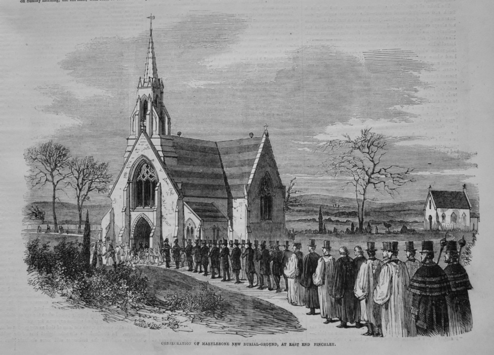 Consecration of Marylebone New Burial-Ground, at East End Finchley. 1855