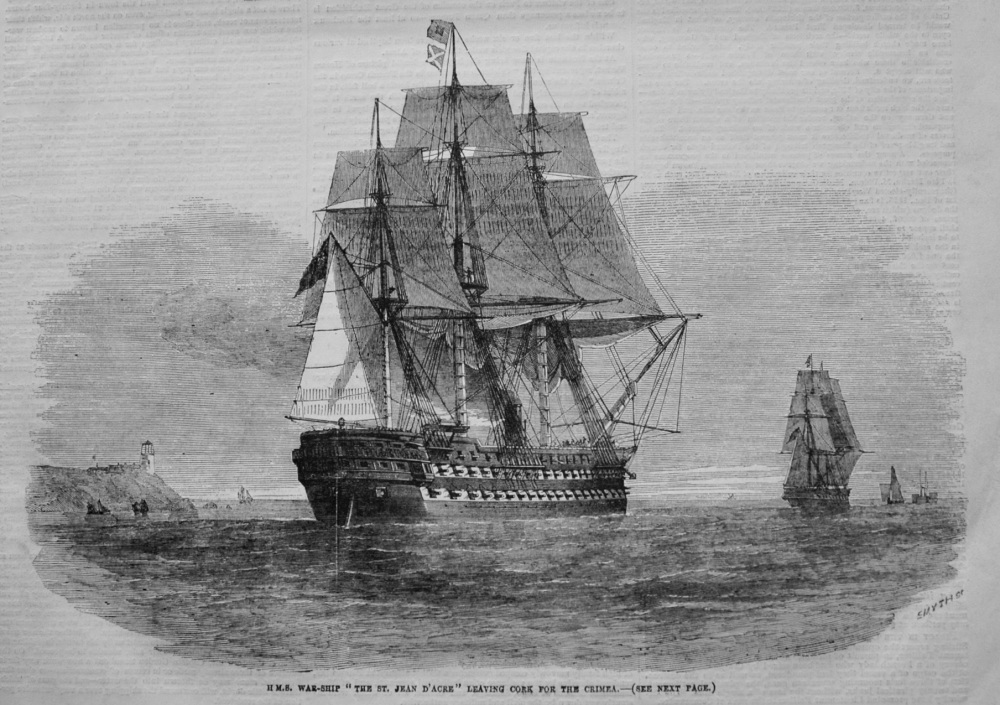 H.M.S. War-ship "The St. Jean D'Acre" Leaving Cork for the Crimea. 1855