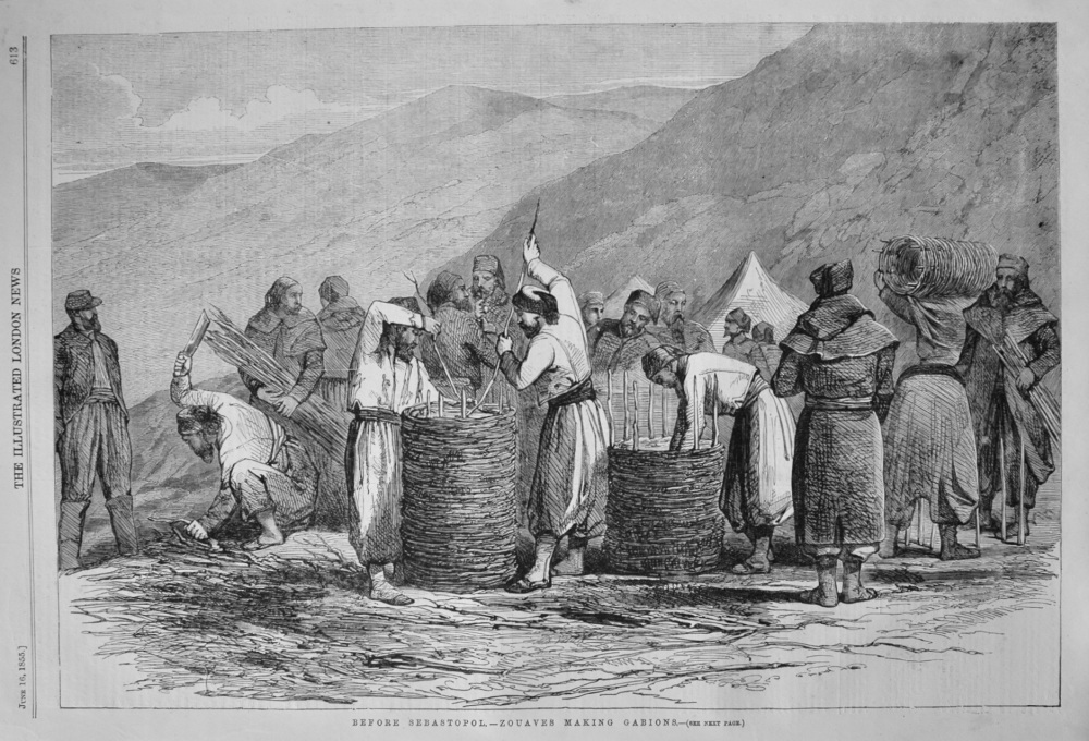 Before Sebastopol.- Zouaves Making Gabions. 1855