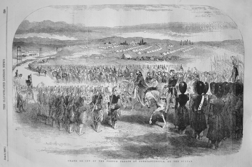 Grand Review of the French Troops at Constantinople, by the Sultan. 1855