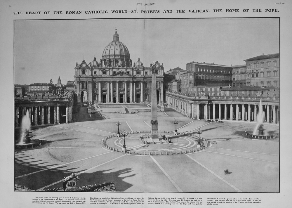 The Heart of the Roman Catholic World : St. Peter's and the Vatican, the Home of the Pope. 1903.