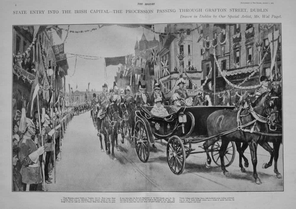 State Entry into the Irish Capital- The Procession Passing through Grafton 