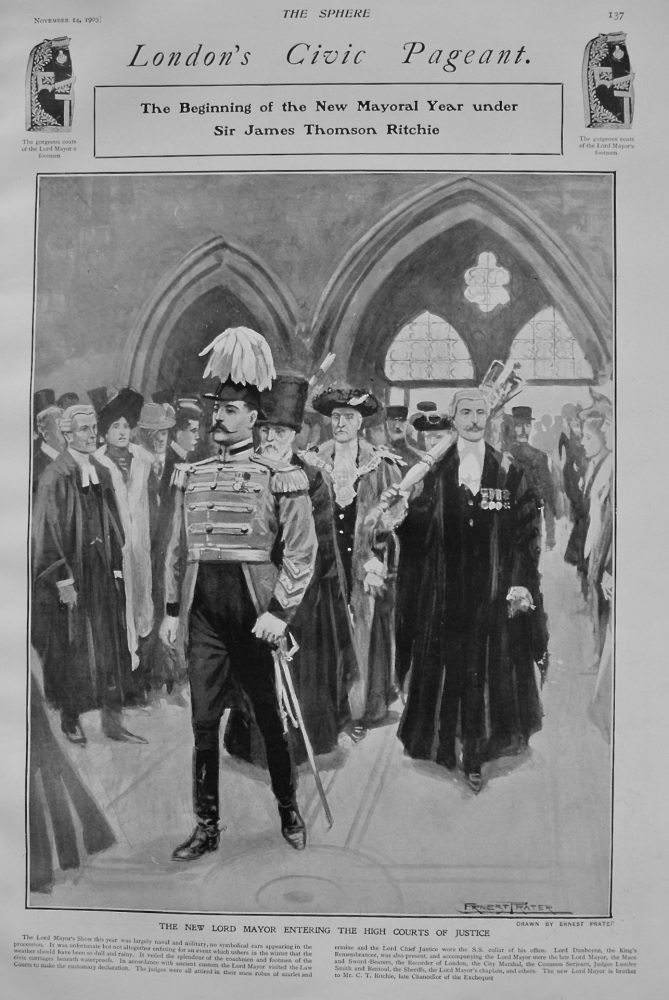 London's Civic Pageant ; The Beginning of the New Mayoral Year under Sir James Thomson Ritchie. 1903