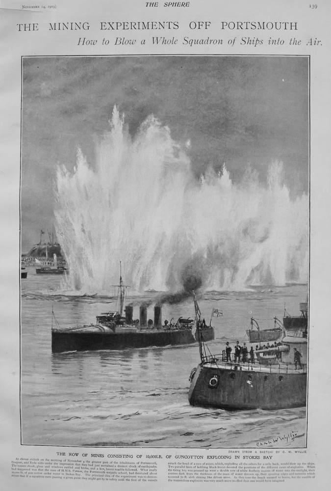 The Mining Experiments off Portsmouth. How to Blow a Whole Squadron of Ships into the Air. 1903