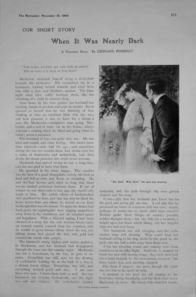 Our Short Story.   (8 Short Weekly Stories removed from "The Bystander" ) 1905.