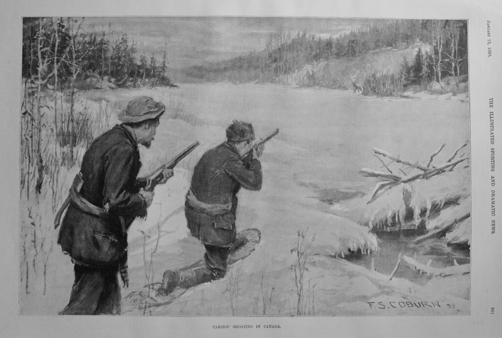 Caribou Shooting in Canada. 1898.