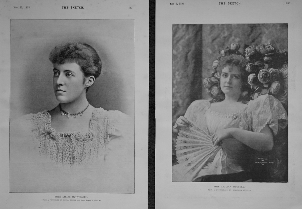 Miss Lilias Borthwick. & Miss Lillian Russell. 1893-4.