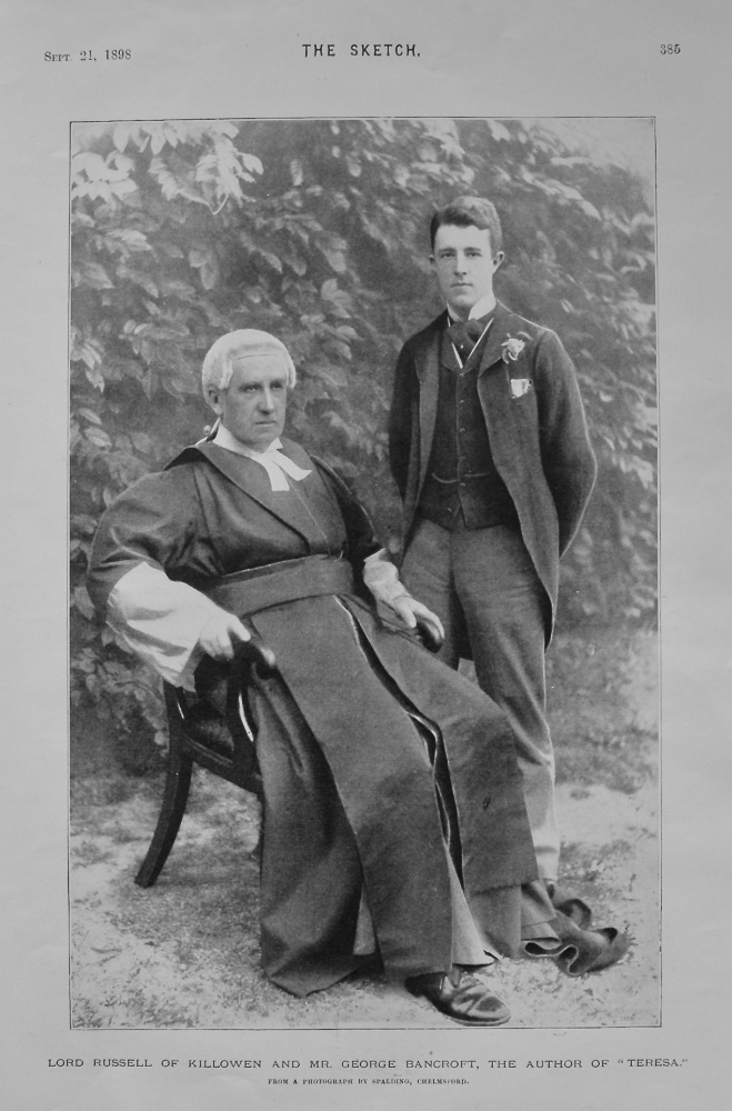 Lord Russell of Killowen and Mr. George Bancroft, the Author of "Teresa." 1898