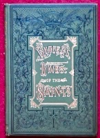 Butler's Lives of the Saints. 1870