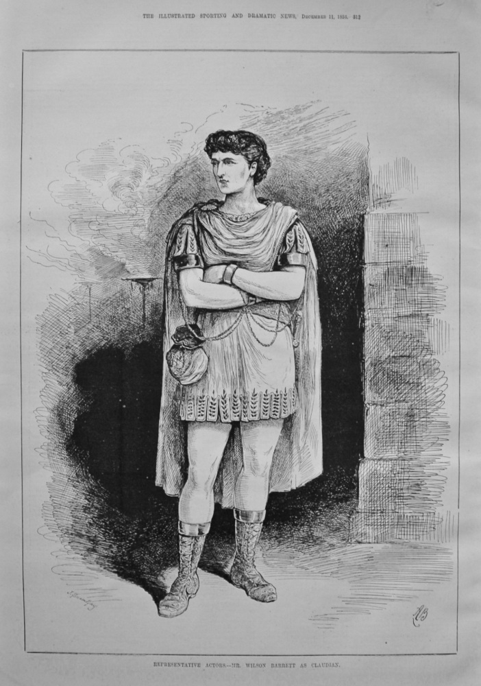 Representative Actors.- Mr. Wilson Barrett as Claudian. 1886