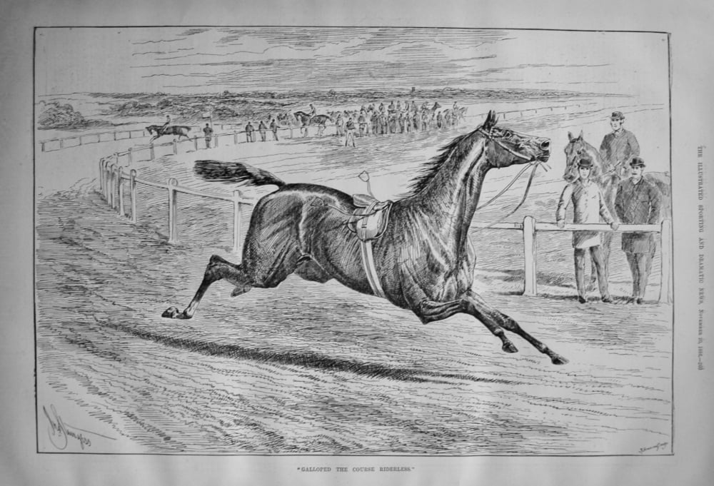"Galloped the Course Riderless." 1886