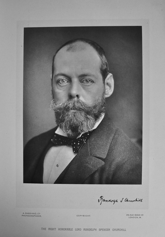 The Right Honourable Lord Randolph Spencer Churchill. 1894c.