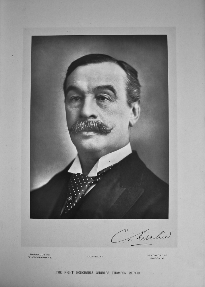 The Right Honourable Charles Thomson Ritchie. 1894c.