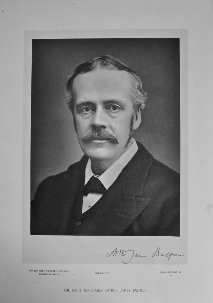 The Right Honourable Arthur James Balfour. 1894c.