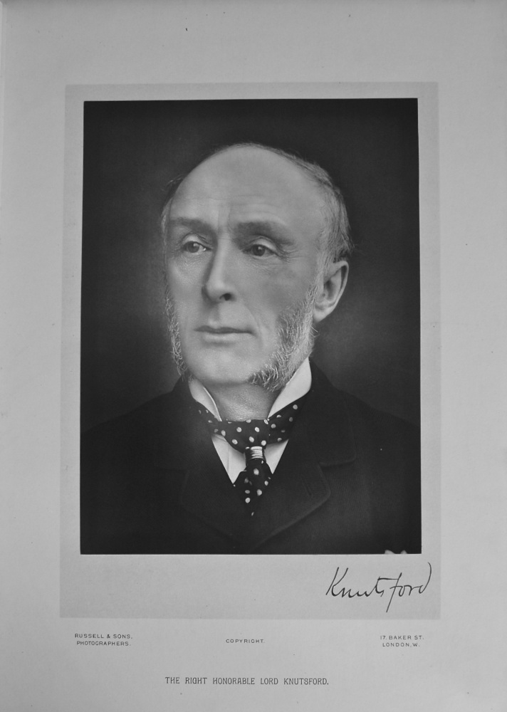 The Right Honourable Lord Knutsford. 1894c.