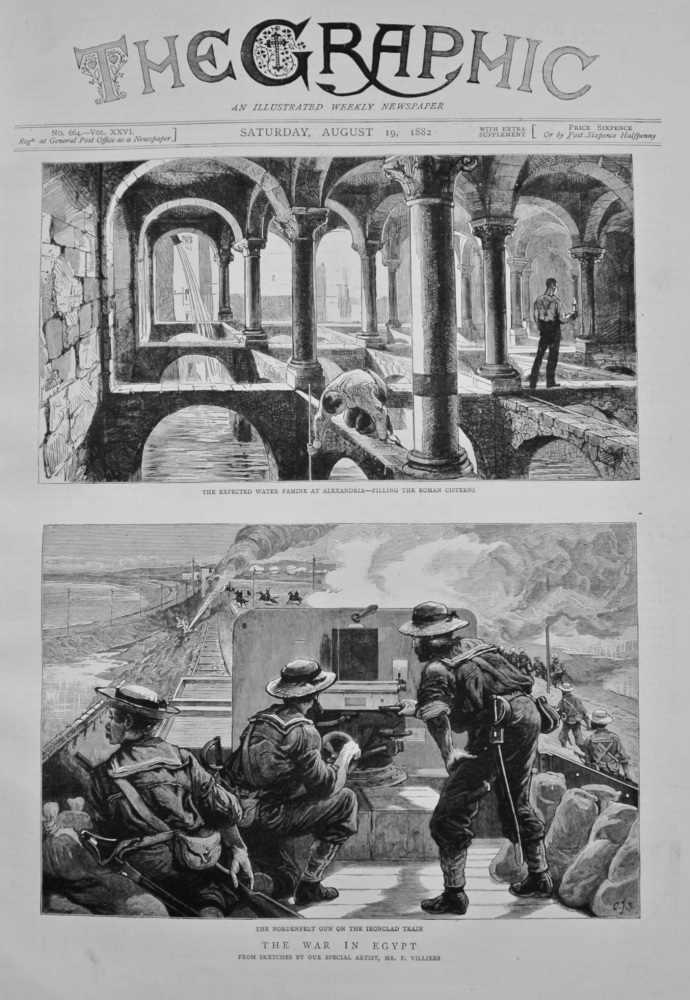 The War in Egypt. (From Sketches by Mr. F. Villiers.) 1882
