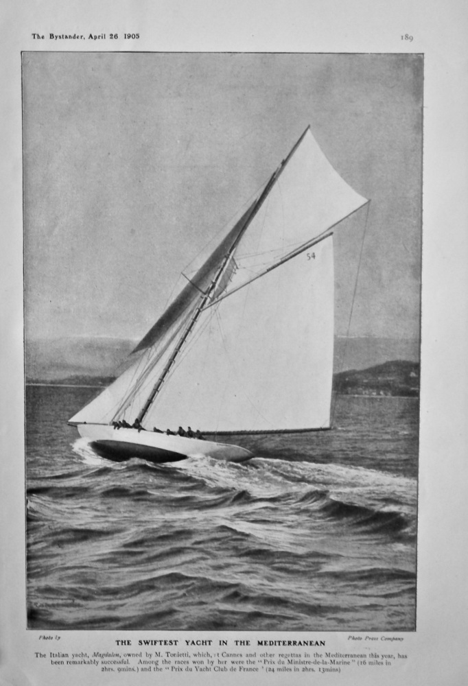 The Swiftest Yacht in the Mediterranean. (Magdalen) 1905.