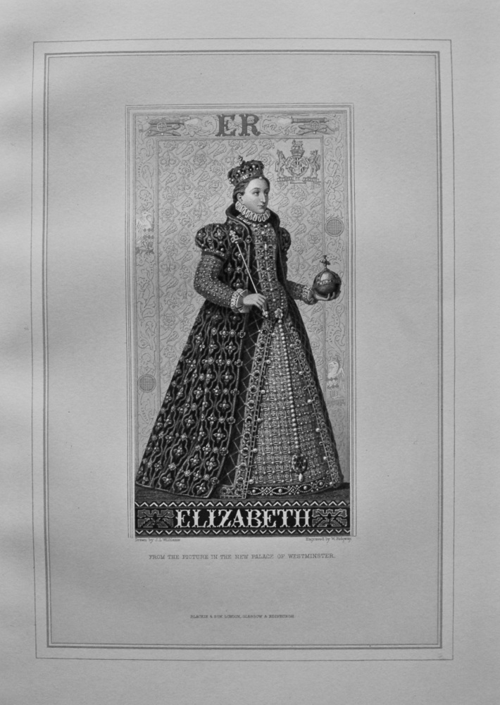 Elizabeth. - From the Picture in the New Palace of Westminster. 1880c.