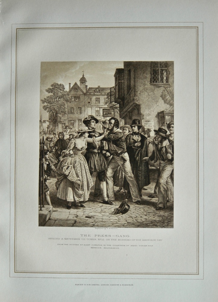 The Press-Gang. Seizing a Waterman on Tower Hill on the Morning of his Marriage Day.
