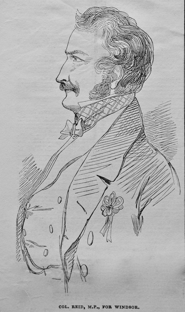 Parliamentary Portraits. Colonel Reid, M.P. 1845.