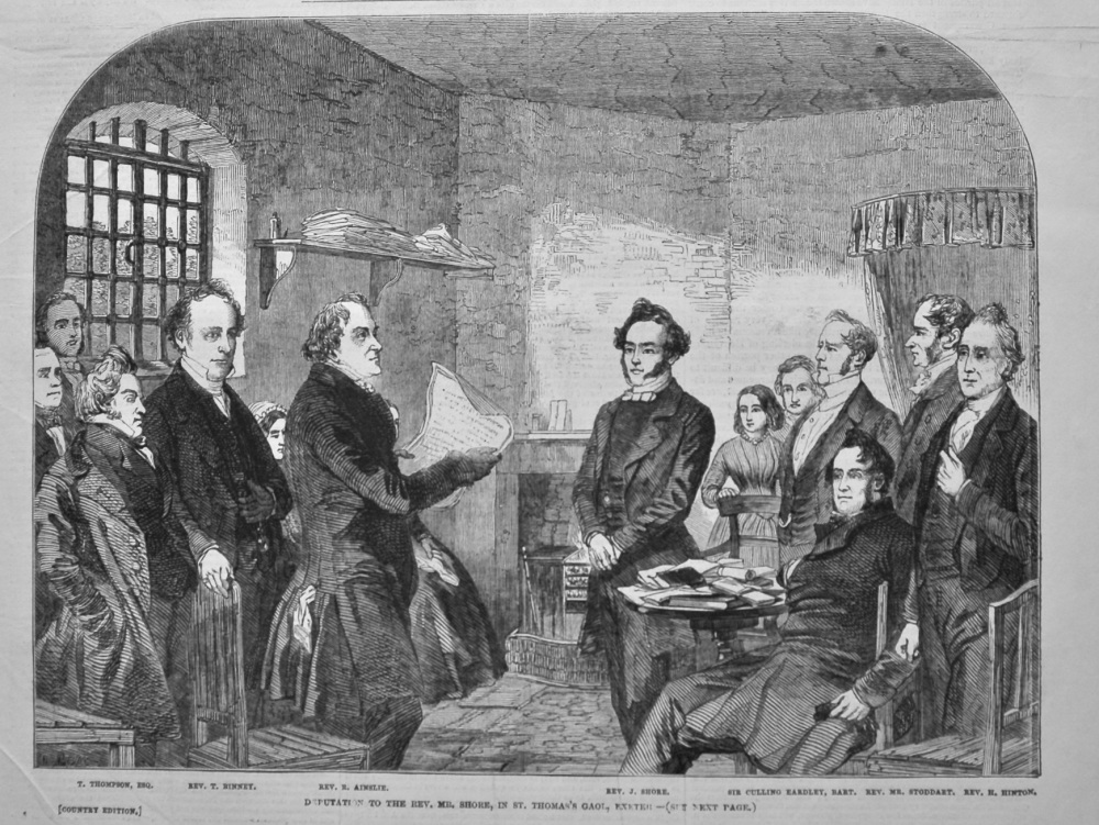 Deputation to the Rev. Mr. Shore, in St. Thomas's Gaol, Exeter. 1849.