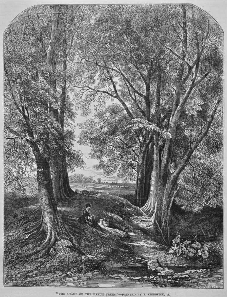 "The Shade of the Beech Trees."- Painted by T. Creswick. 1849.