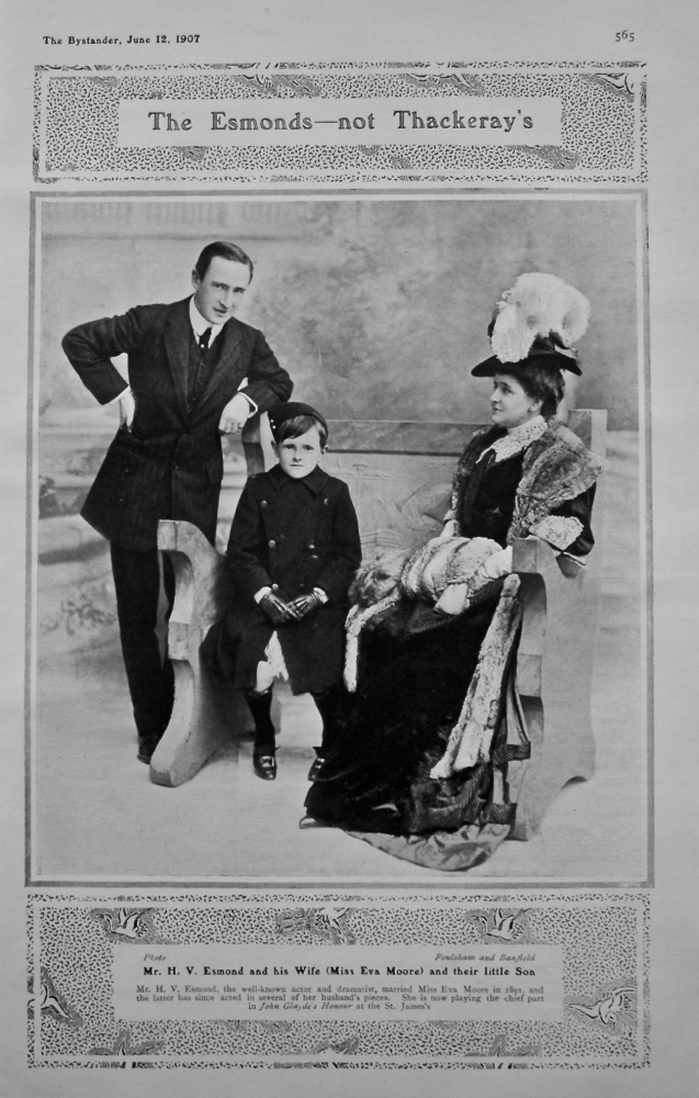 The Esmonds - not Thackeray's.  Mr. H. V. Esmond and his Wife (Miss Eva Moore) and their little Son. 1907.
