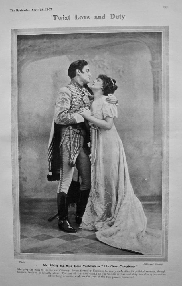Twixt Love and Duty : Mr. Ainley and Miss Irene Vanbrugh in "The Great Conspiracy". 1907.