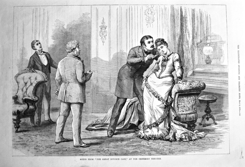 Scene from "The Great Divorce Case," at the Criterion Theatre. 1876.