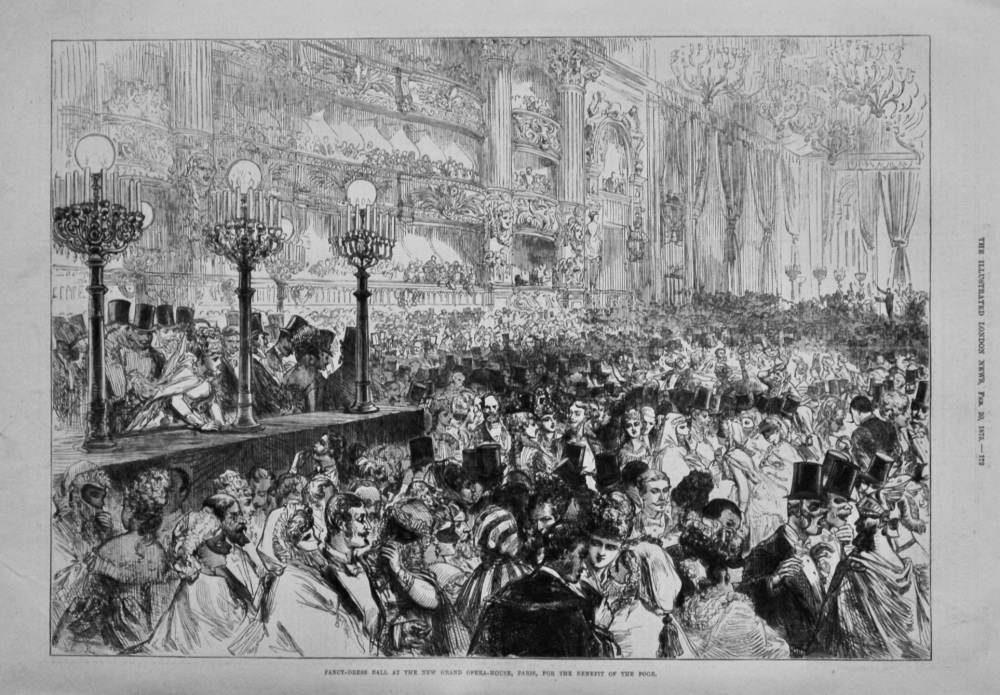 Fancy-Dress Ball at the New Grand Opera-House, Paris, for the Benefit of the Poor. 1875.