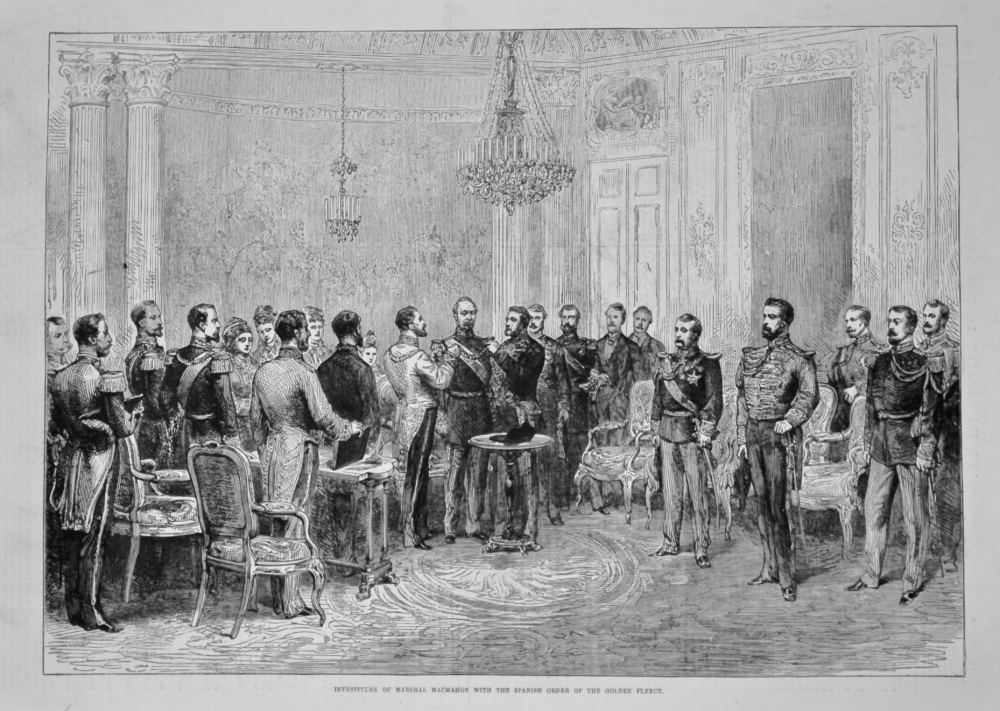 Investiture of Marshal Macmahon with the Spanish Order of the Golden Fleece
