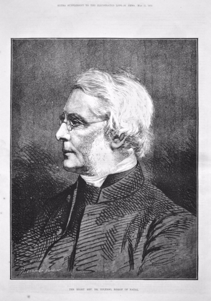 The Right Rev. Dr. Colenso, Bishop of Natal. 1875.
